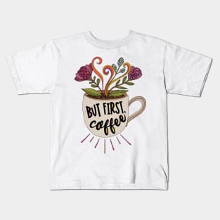 But first, Coffee Kids T-Shirt